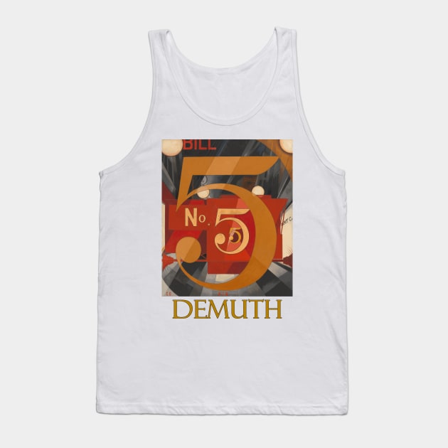 I Saw the Figure Five in Gold by Charles Demuth Tank Top by Naves